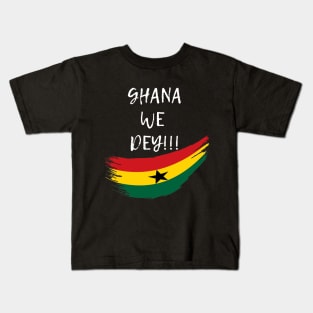 Ghana We Dey Kids T-Shirt